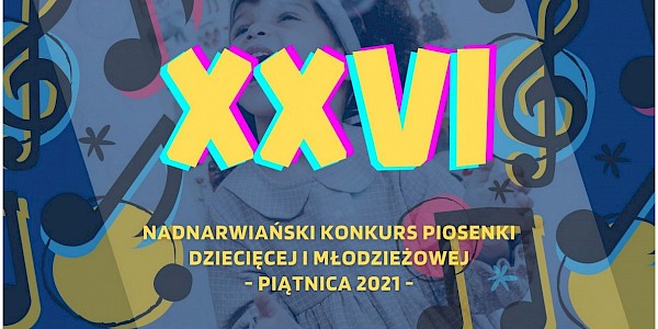 XXVI Nadnarwiański Konkurs Piosenki Dziecięcej i Młodzieżowej – edycja specjalna