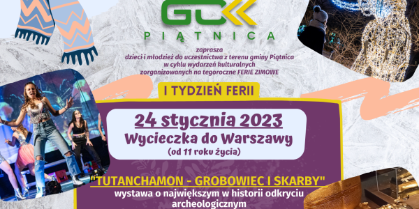 FERIADA 2023 - wycieczka do Warszawy