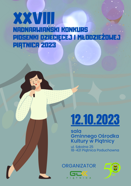 XXVIII Nadnarwiański Konkurs Piosenki Dziecięcej i Młodzieżowej - Piątnica 2023