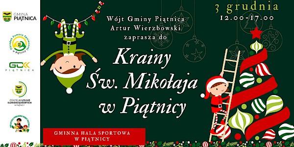 "Kraina Św. Mikołaja w Piątnicy" - zaproszenie