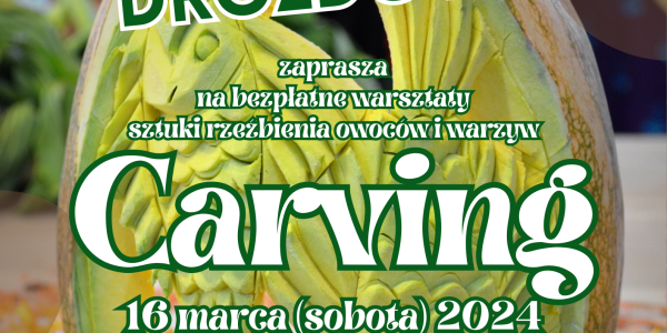 Carving - Świetlica Wiejska w Drozdowie zaprasza