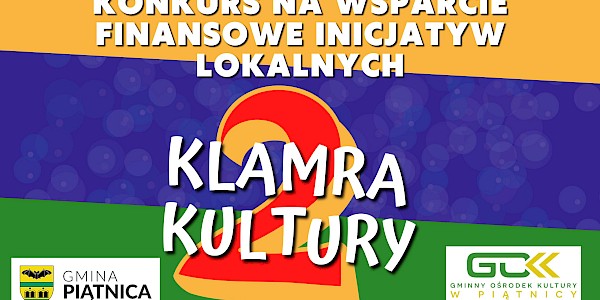 Klamra kultury 2 - dawka wiedzy po spotkaniach informacyjnych