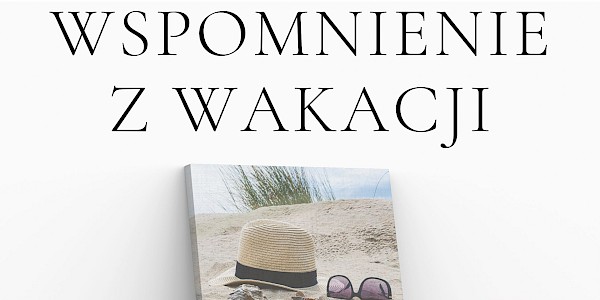 Konkurs fotograficzny "Wspomnienie z wakacji" - zaproszenie