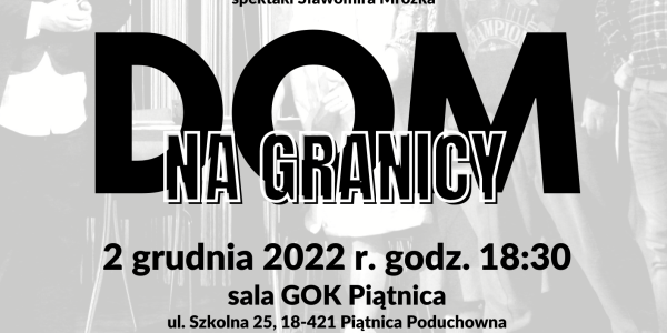 "Dom na granicy" - raz jeszcze!