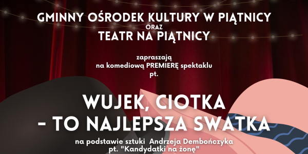 "Wujek, ciotka - to najlepsza swatka" - PREMIERA!