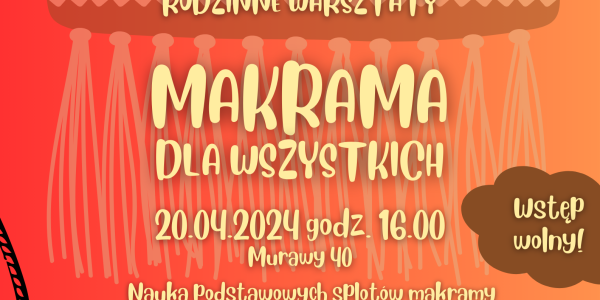 "Makrama dla wszystkich"