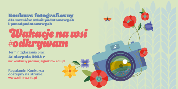 Wakacje na wsi  #odkrywam - konkurs fotograficzny